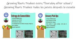 Growing Roots Produce every Thursday after school / Growing Roots Produce todos los jueves despues la escuela 